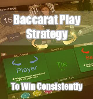 Win Consistently At Baccarat .